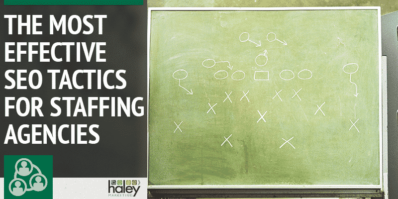 SEO Tactics for Staffing