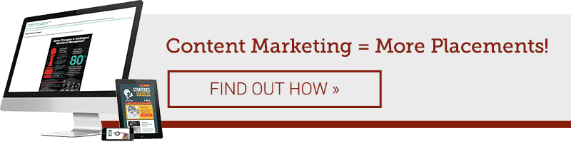 Content Marketing = More Placements! FIND OUT HOW